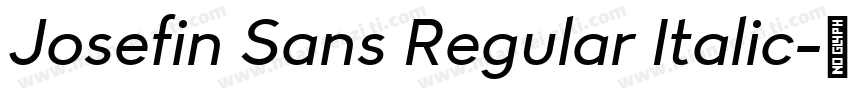 Josefin Sans Regular Italic字体转换